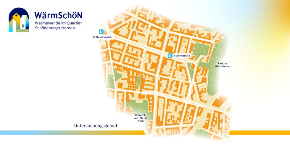 Karte des WärmSchön-Projekts: Untersuchungsgebiet Schöneberger Norden mit Häuserblöcken, Parks und U-Bahnhöfen Nollendorfplatz, Bülowstraße.